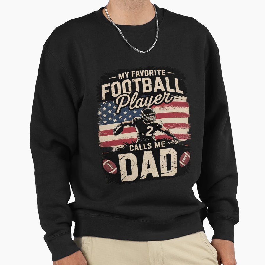 My Favorite Football Player Calls Sweatshirt - Minimalist Print for Adults - T-Shirt, Sweatshirt, Hoodie