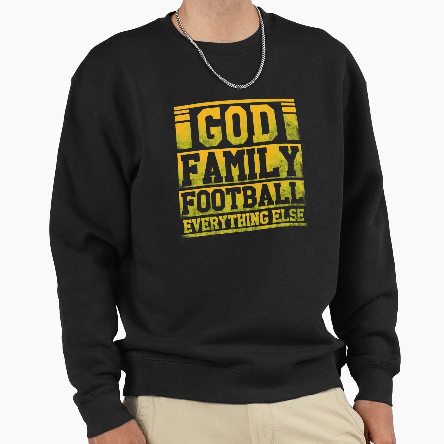 God Family Football Everything Else God T-Shirt - Graphic Print Unisex - T-Shirt, Sweatshirt, Hoodie