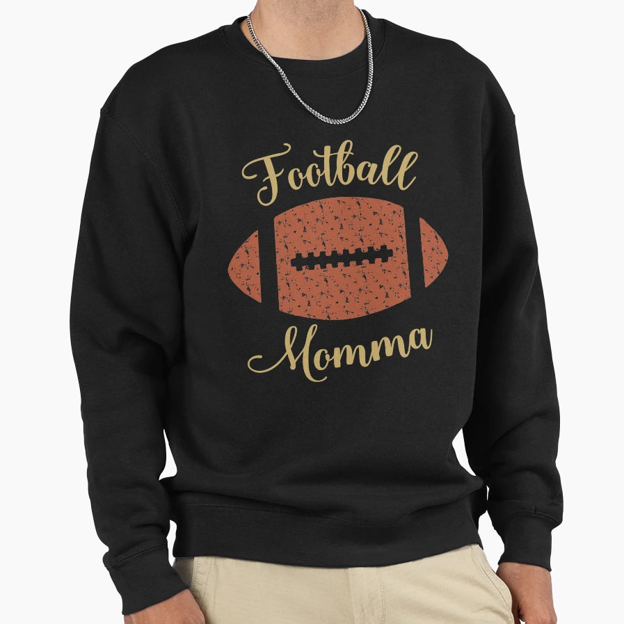 Football Momma Sweatshirt - Novelty Apparel for Adults - T-Shirt, Sweatshirt, Hoodie