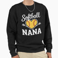 Softball Nana Sweatshirt - Fun Novelty Design Unisex - T-Shirt, Sweatshirt, Hoodie