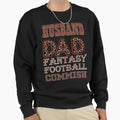 Husband Dad Fantasy Football Commish Sweatshirt - Trendy Graphic Men Women - T-Shirt, Sweatshirt, Hoodie