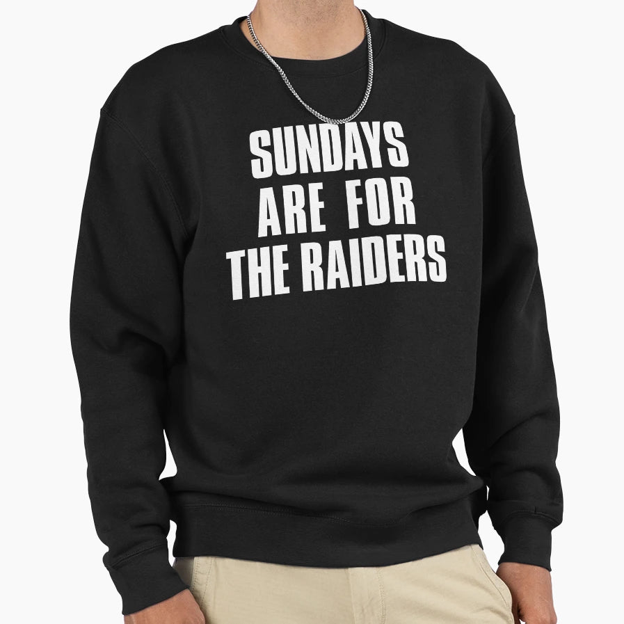 Sundays Are Raiders Oakland Football Sweatshirt - Aesthetic Graphic Unisex - T-Shirt, Sweatshirt, Hoodie