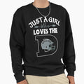 Just Who Loves Dallas D Funny Football Sweatshirt - Trendy Graphic Unisex - T-Shirt, Sweatshirt, Hoodie