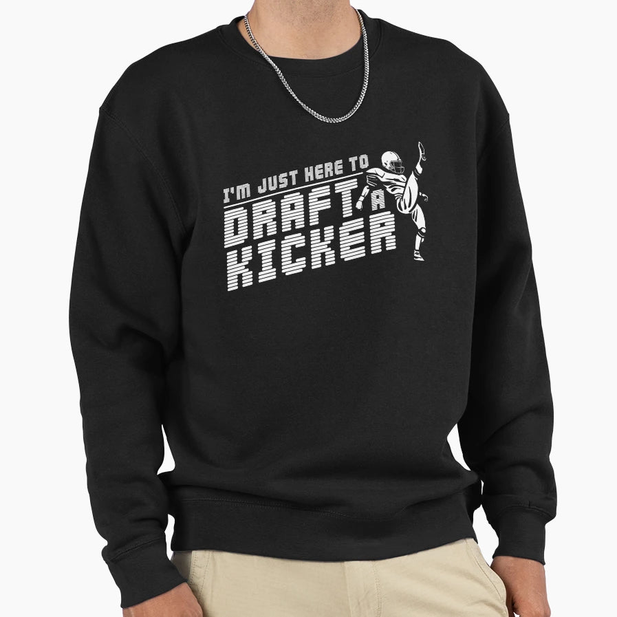 Funny Fantasy Football Just Here Sweatshirt - Aesthetic Graphic for Adults - T-Shirt, Sweatshirt, Hoodie