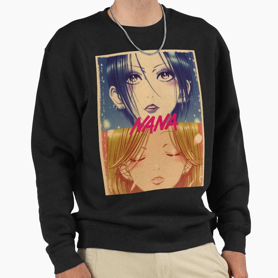 Nana Anime New Nana Anime You Sweatshirt - Fun Novelty Design Unisex - T-Shirt, Sweatshirt, Hoodie