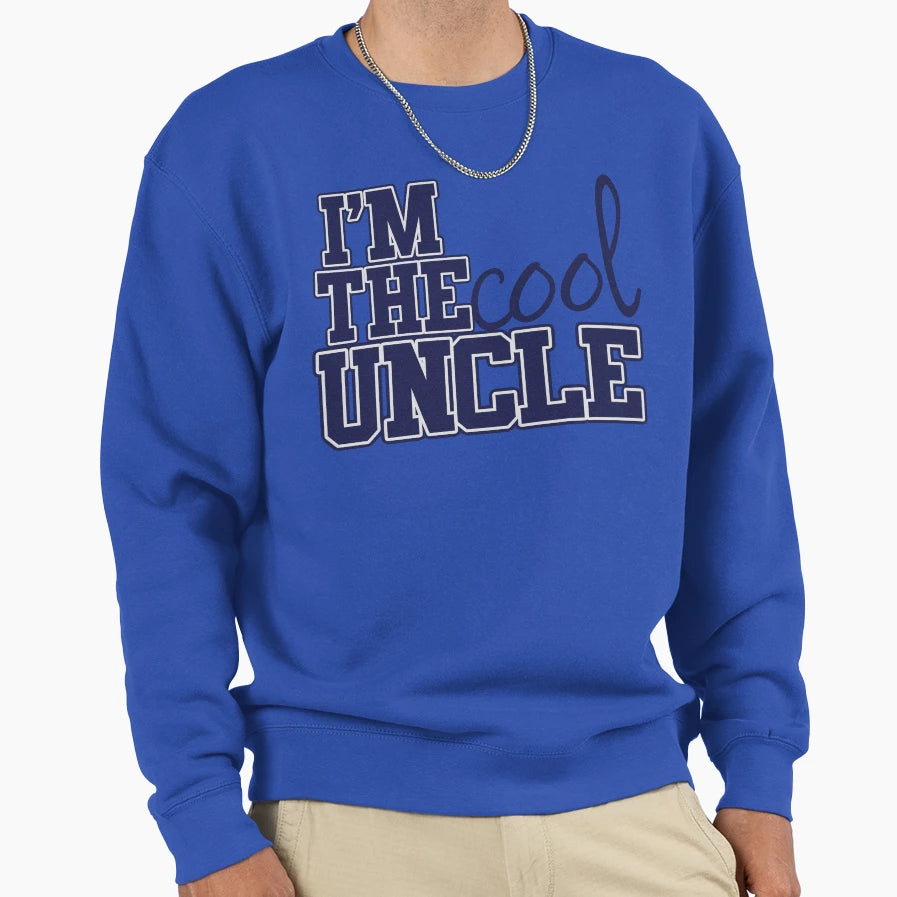 Im Uncle Sweatshirt - Fun Novelty Design for Adults - T-Shirt, Sweatshirt, Hoodie