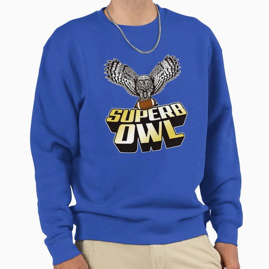 Superb Owl Sweatshirt - Unique Graphic Unisex - T-Shirt, Sweatshirt, Hoodie