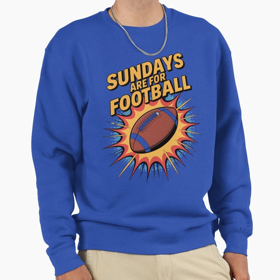 Sundays Are Football Sweatshirt - Graphic Print Unisex - T-Shirt, Sweatshirt, Hoodie