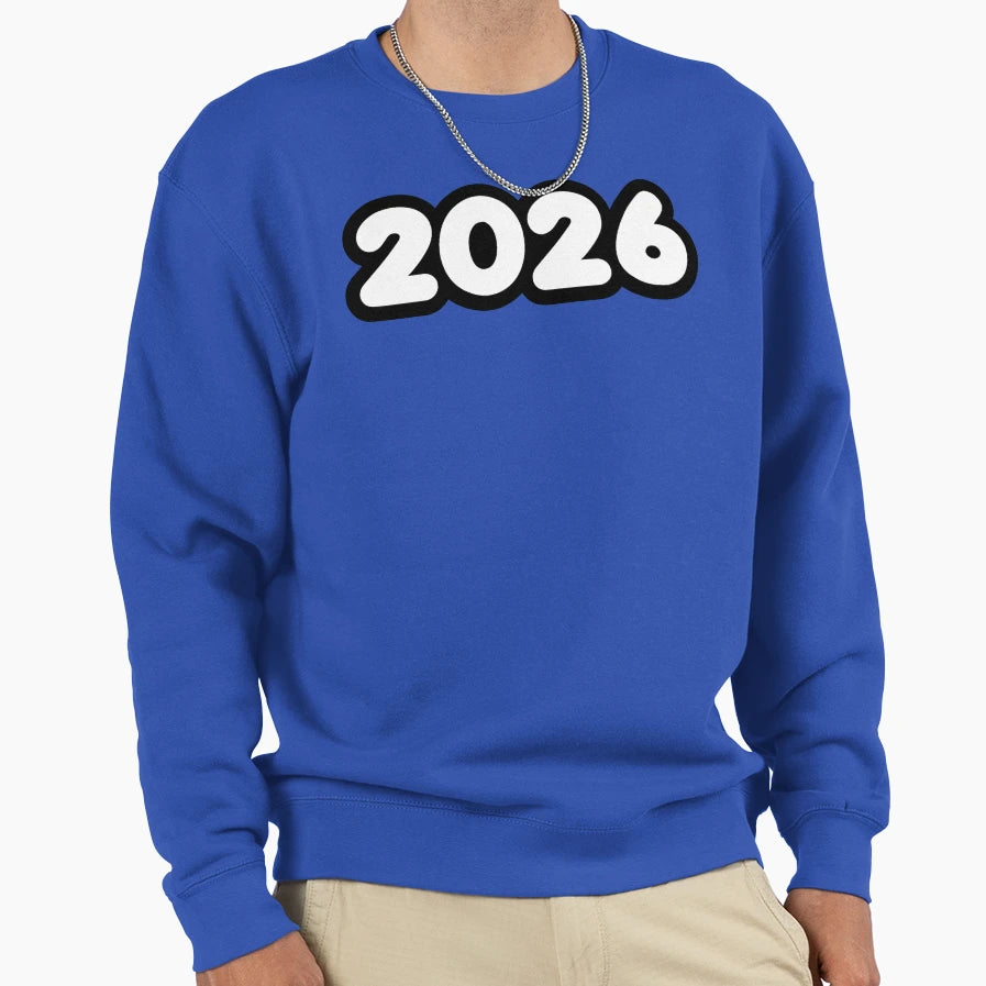 2026 Bold Outline Sweatshirt - Fun Novelty Design for Adults - T-Shirt, Sweatshirt, Hoodie