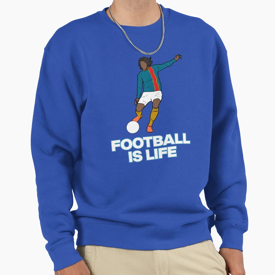 Football Is Life Sweatshirt - Casual Everyday Wear Unisex - T-Shirt, Sweatshirt, Hoodie