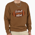 Football Mom Sweatshirt - Streetwear Style Men Women - T-Shirt, Sweatshirt, Hoodie