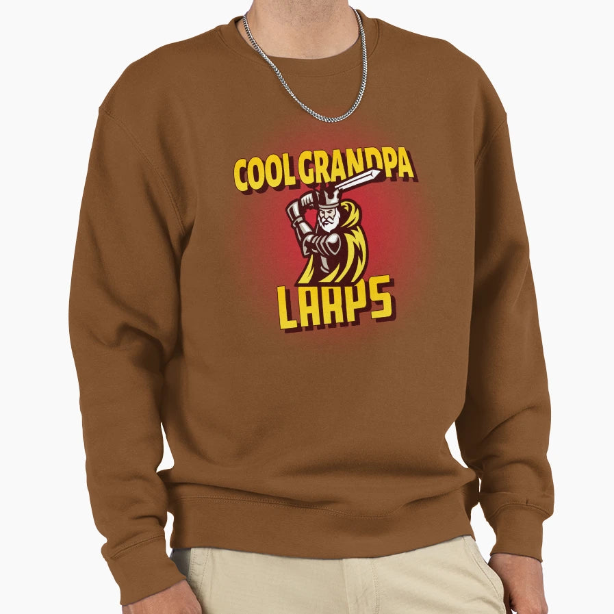 Grandpa Larps Sweatshirt - Novelty Apparel Men Women - T-Shirt, Sweatshirt, Hoodie