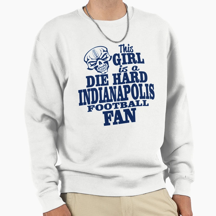 This Is Die Hard Indianapolis Sweatshirt - Fun Novelty Design Unisex - T-Shirt, Sweatshirt, Hoodie