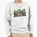 Football Mom Football Season Custom Sweatshirt - Trendy Graphic Unisex - T-Shirt, Sweatshirt, Hoodie