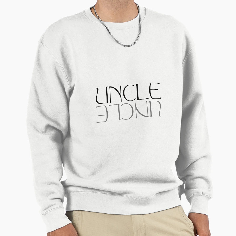 Uncle Sweatshirt - Trendy Graphic Unisex - T-Shirt, Sweatshirt, Hoodie