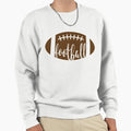 Football Sweatshirt - Casual Everyday Wear for Adults - T-Shirt, Sweatshirt, Hoodie