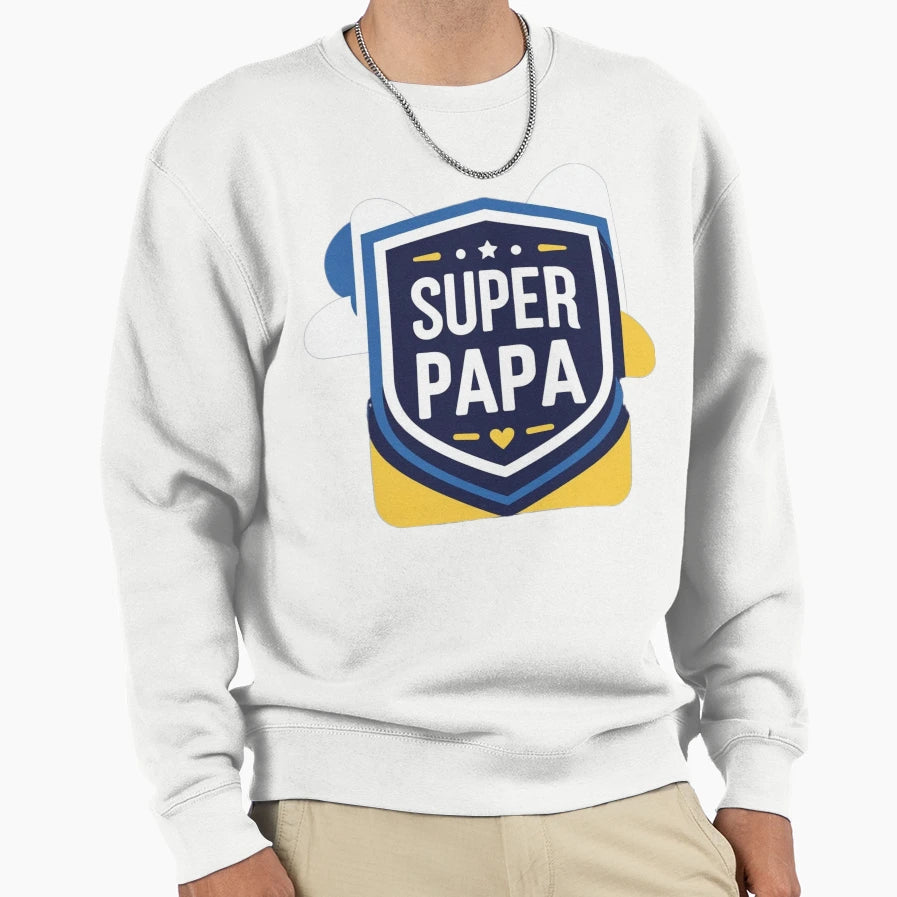 Super Dad Sweatshirt - Novelty Apparel for Adults - T-Shirt, Sweatshirt, Hoodie