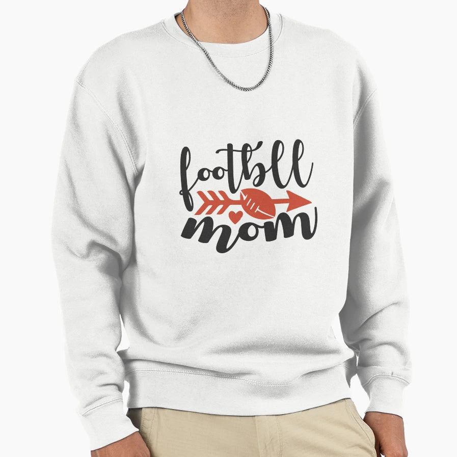 Football Mom Gifts Mom Gifts Dad Gifts Sweatshirt - Unique Graphic Unisex - T-Shirt, Sweatshirt, Hoodie