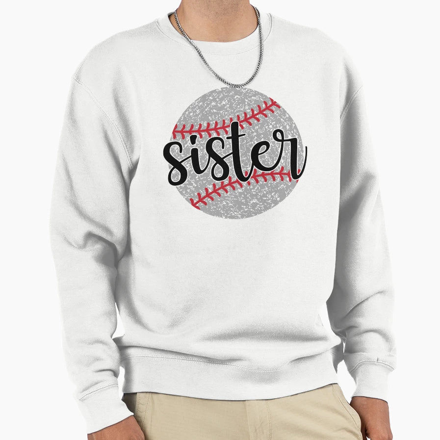 Baseball Sister Baseball Travel Ball Sweatshirt - Trendy Graphic Men Women - T-Shirt, Sweatshirt, Hoodie