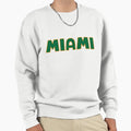 Miami Sweatshirt - Custom Art Print for Adults - T-Shirt, Sweatshirt, Hoodie