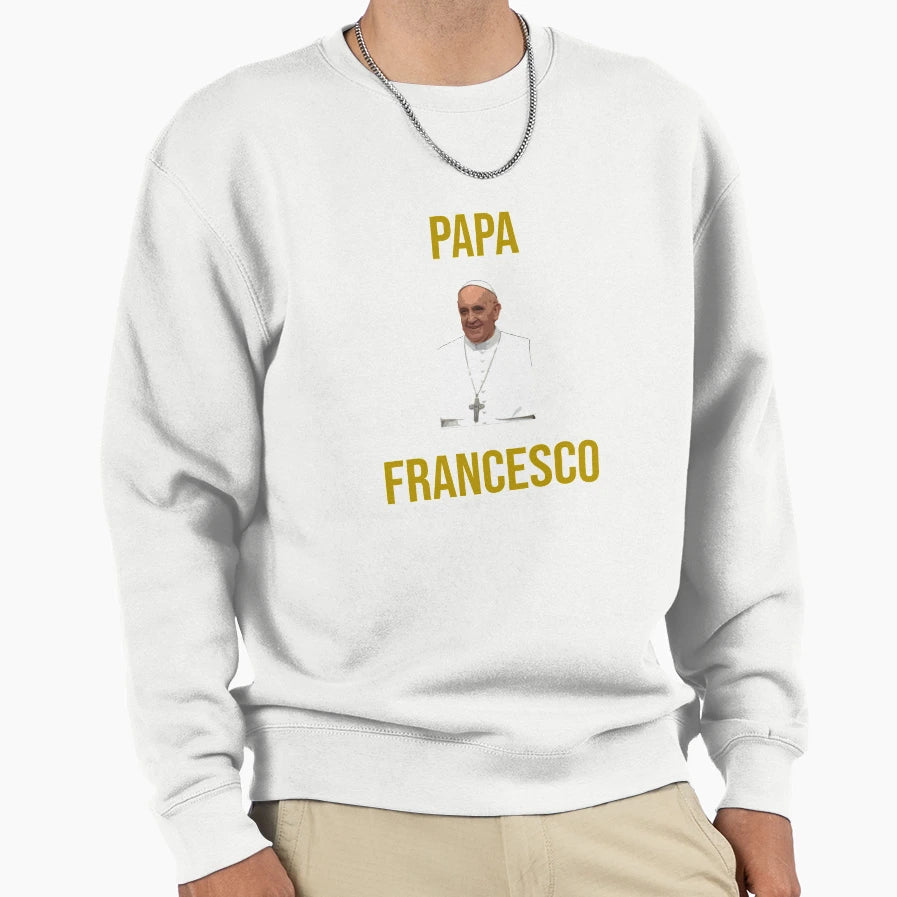 Papa Francesco Ale Sweatshirt - Unique Graphic Men Women - T-Shirt, Sweatshirt, Hoodie