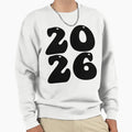 2026 Happy New Year Party Sweatshirt - Trendy Graphic Unisex - T-Shirt, Sweatshirt, Hoodie