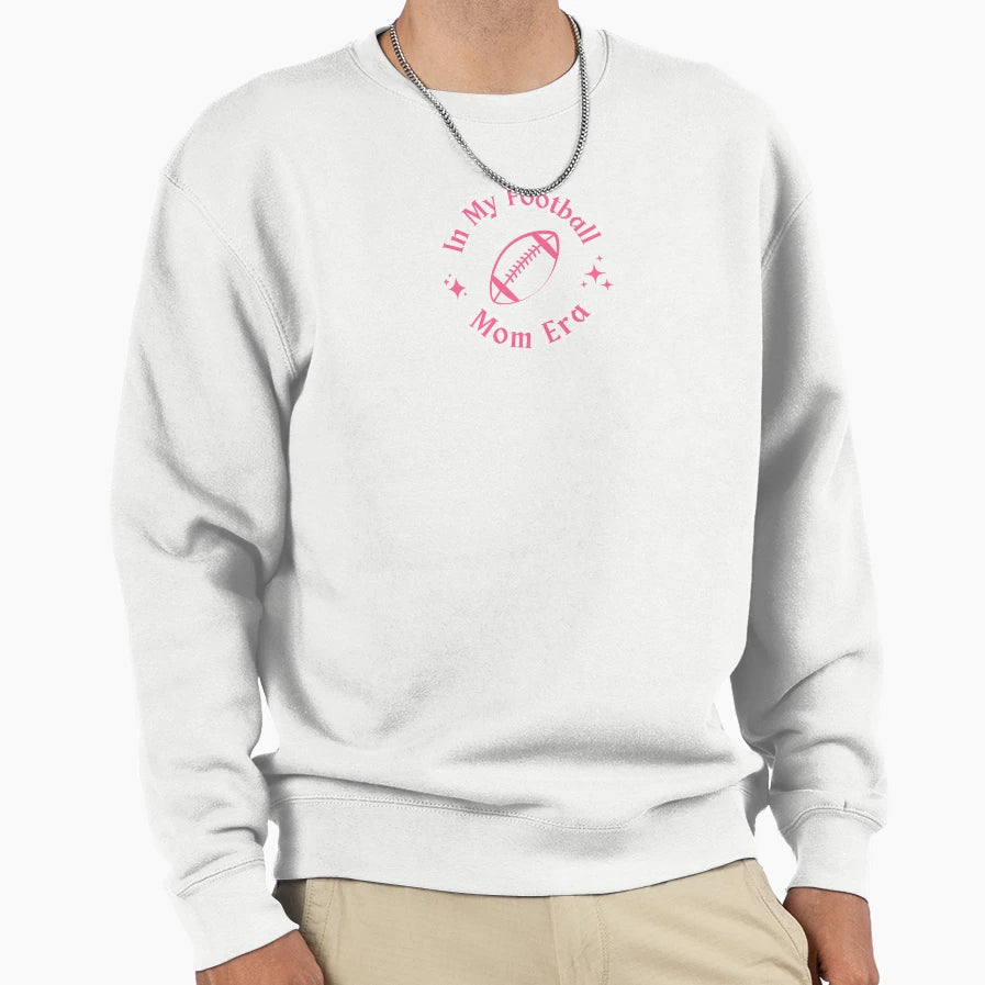 My Rugby Mom Era Sweatshirt - Casual Everyday Wear Men Women - T-Shirt, Sweatshirt, Hoodie