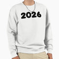2026 Bold Sweatshirt - Aesthetic Graphic Unisex - T-Shirt, Sweatshirt, Hoodie