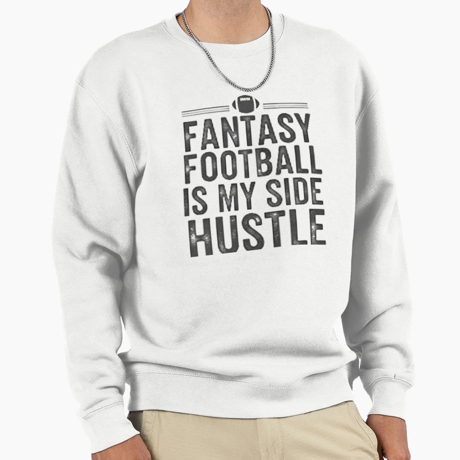 Fantasy Football Sweatshirt - Trendy Graphic Men Women - T-Shirt, Sweatshirt, Hoodie
