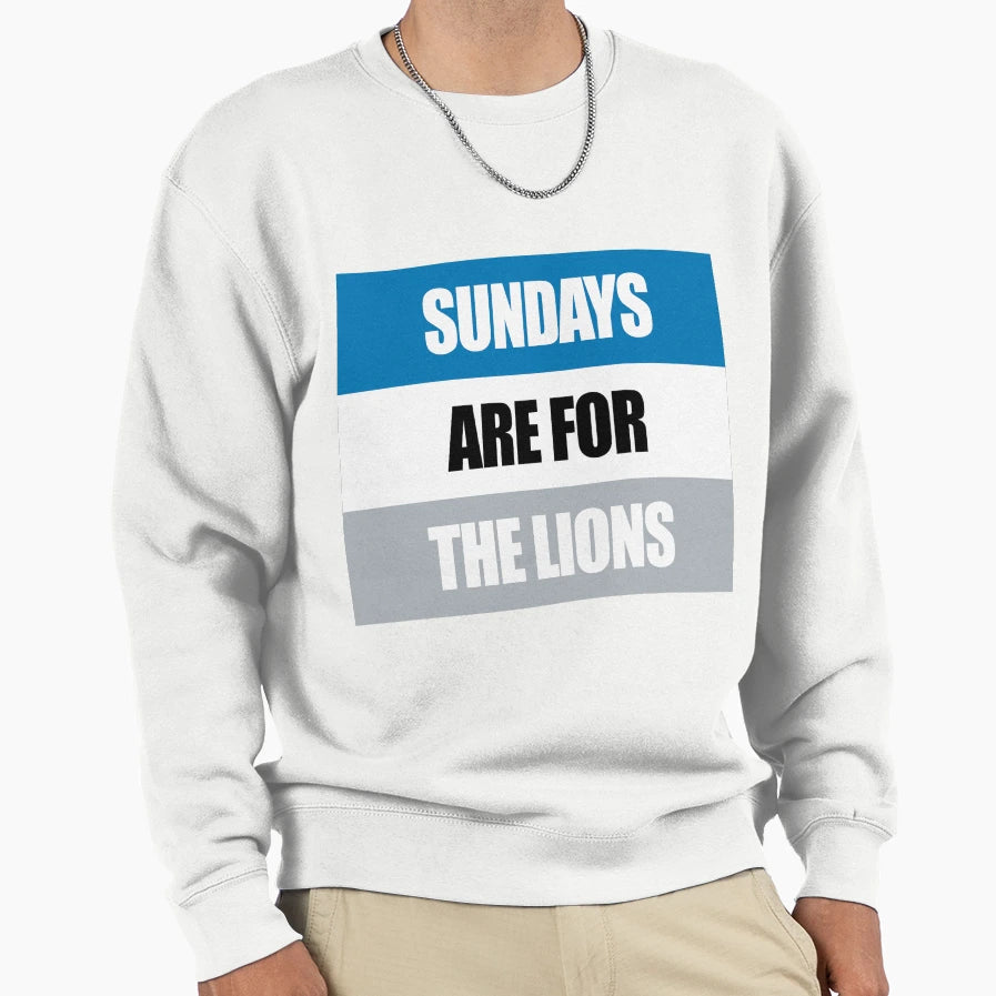 Sundays Are Lions Sweatshirt - Custom Art Print Unisex - T-Shirt, Sweatshirt, Hoodie