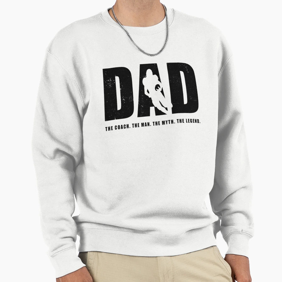 Dad Oach Myth Legend Coaching Sweatshirt - Minimalist Print Men Women - T-Shirt, Sweatshirt, Hoodie