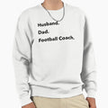 Husband Dad Football Coach Sweatshirt - Graphic Print Men Women - T-Shirt, Sweatshirt, Hoodie