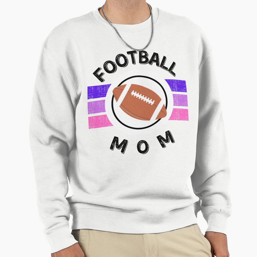 Football Mom Sports Mom Mom Life White Sweatshirt - Trendy Graphic Unisex - T-Shirt, Sweatshirt, Hoodie