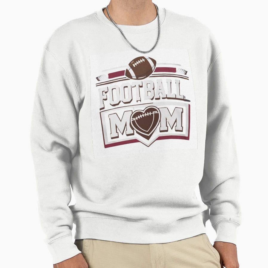 Football Mom Sweatshirt - Fun Novelty Design for Adults - T-Shirt, Sweatshirt, Hoodie