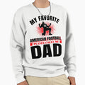My Favorite American Football Sweatshirt - Aesthetic Graphic Men Women - T-Shirt, Sweatshirt, Hoodie