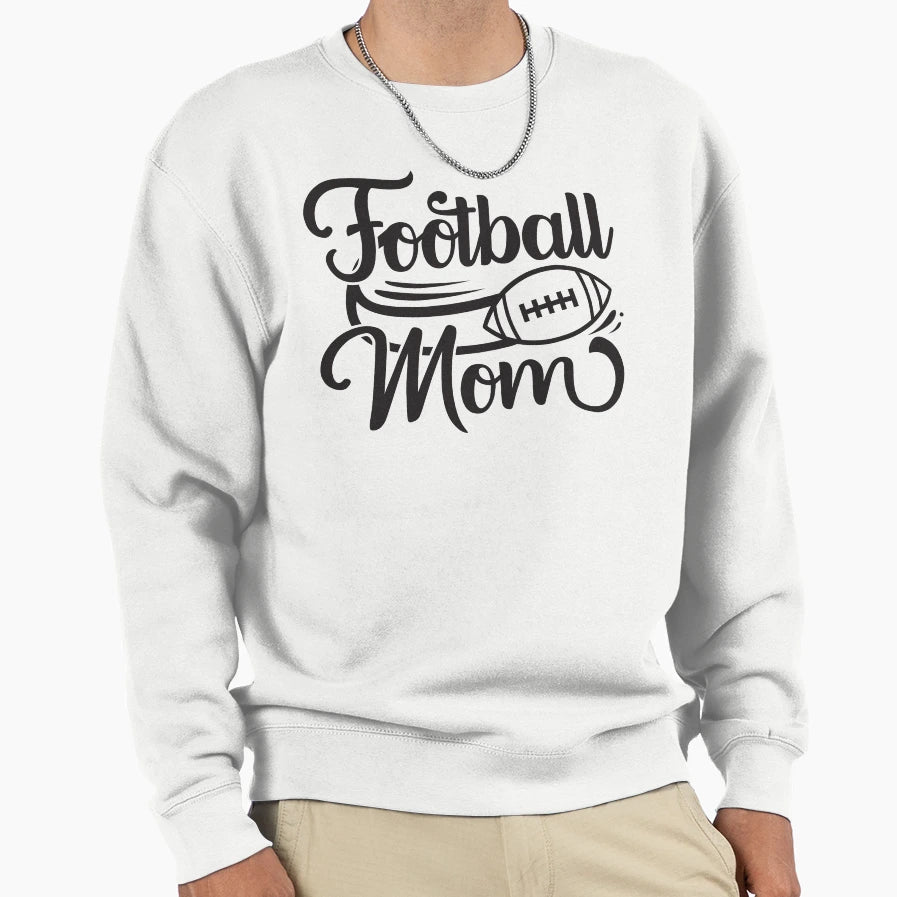 Football Mom Sweatshirt - Trendy Graphic Unisex - T-Shirt, Sweatshirt, Hoodie