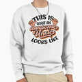 This Is What Awesome Uncle Looks Sweatshirt - Trendy Graphic Men Women - T-Shirt, Sweatshirt, Hoodie