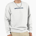Broncos Wordmark Sweatshirt - Casual Everyday Wear Unisex - T-Shirt, Sweatshirt, Hoodie