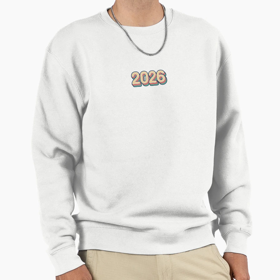 2026 Happy New Year Sweatshirt - Graphic Print for Adults - T-Shirt, Sweatshirt, Hoodie