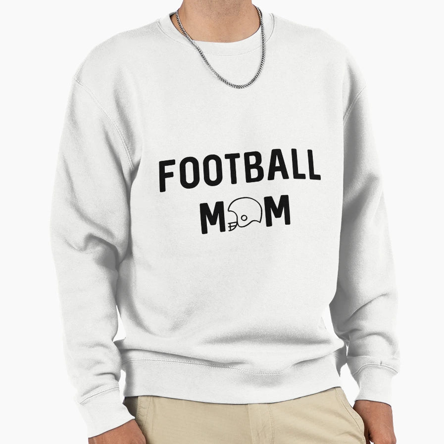 Football Mom Sweatshirt - Trendy Graphic Unisex - T-Shirt, Sweatshirt, Hoodie