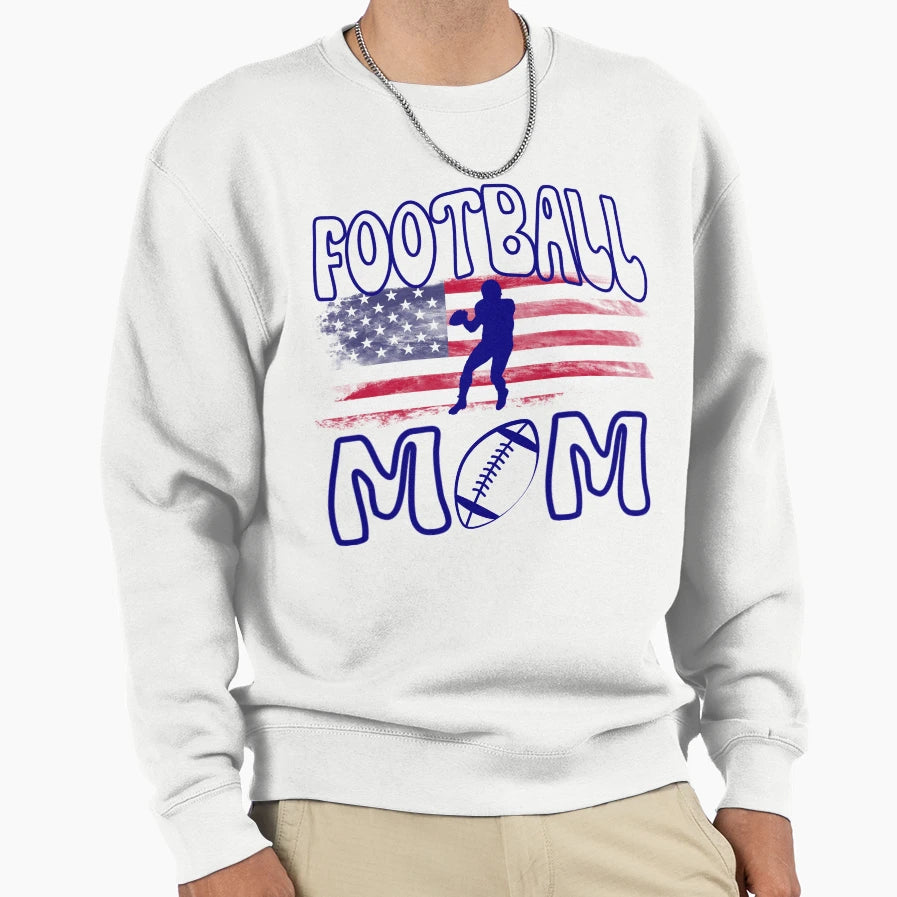 Football Mom Sweatshirt - Fun Novelty Design Unisex - T-Shirt, Sweatshirt, Hoodie