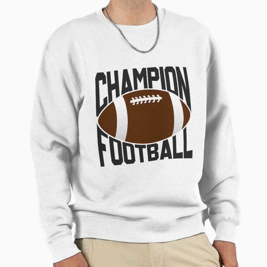 Champion Football Sweatshirt - Graphic Print Unisex - T-Shirt, Sweatshirt, Hoodie