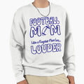 Football Mom Like Regular Mom But Sweatshirt - Fun Novelty Design Unisex - T-Shirt, Sweatshirt, Hoodie