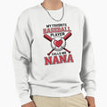 My Favorite Baseball Player Sweatshirt - Casual Everyday Wear Men Women - T-Shirt, Sweatshirt, Hoodie