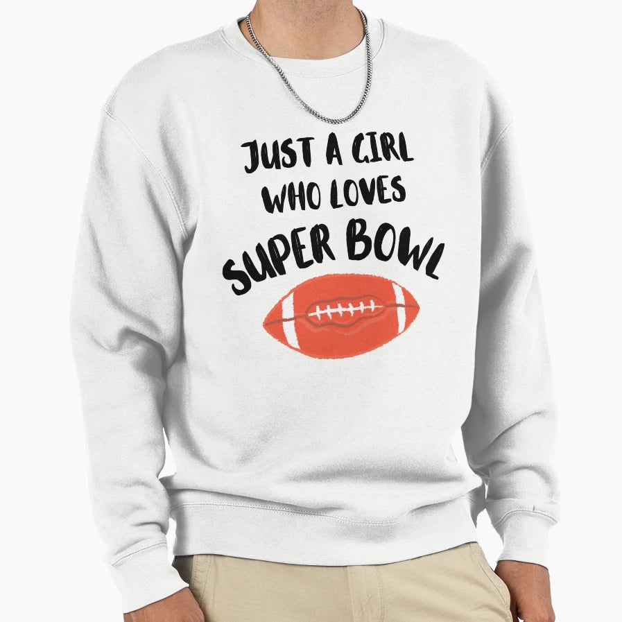 Just Who Loves Super Bowl Sweatshirt - Minimalist Print Men Women - T-Shirt, Sweatshirt, Hoodie