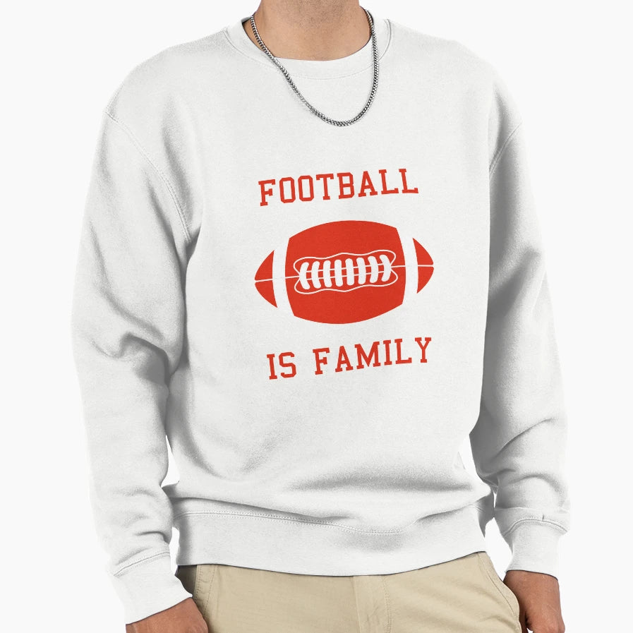 Football Is Family Sweatshirt - Graphic Print for Adults - T-Shirt, Sweatshirt, Hoodie