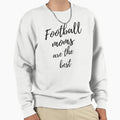 Football Moms Are Best Sweatshirt - Aesthetic Graphic for Adults - T-Shirt, Sweatshirt, Hoodie