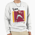 Player Tom Tupa Sweatshirt - Streetwear Style Unisex - T-Shirt, Sweatshirt, Hoodie