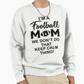 Im Football Mom Sweatshirt - Minimalist Print Unisex - T-Shirt, Sweatshirt, Hoodie
