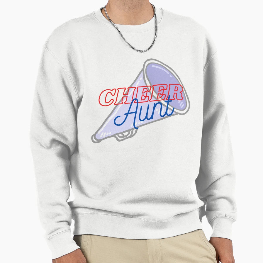 Cheer Aunt Cheerlife Sweatshirt - Streetwear Style for Adults - T-Shirt, Sweatshirt, Hoodie